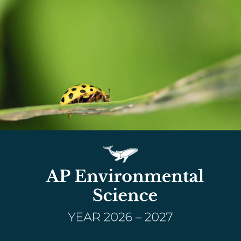 AP Environmental Science (Year 2026 – 2027).png