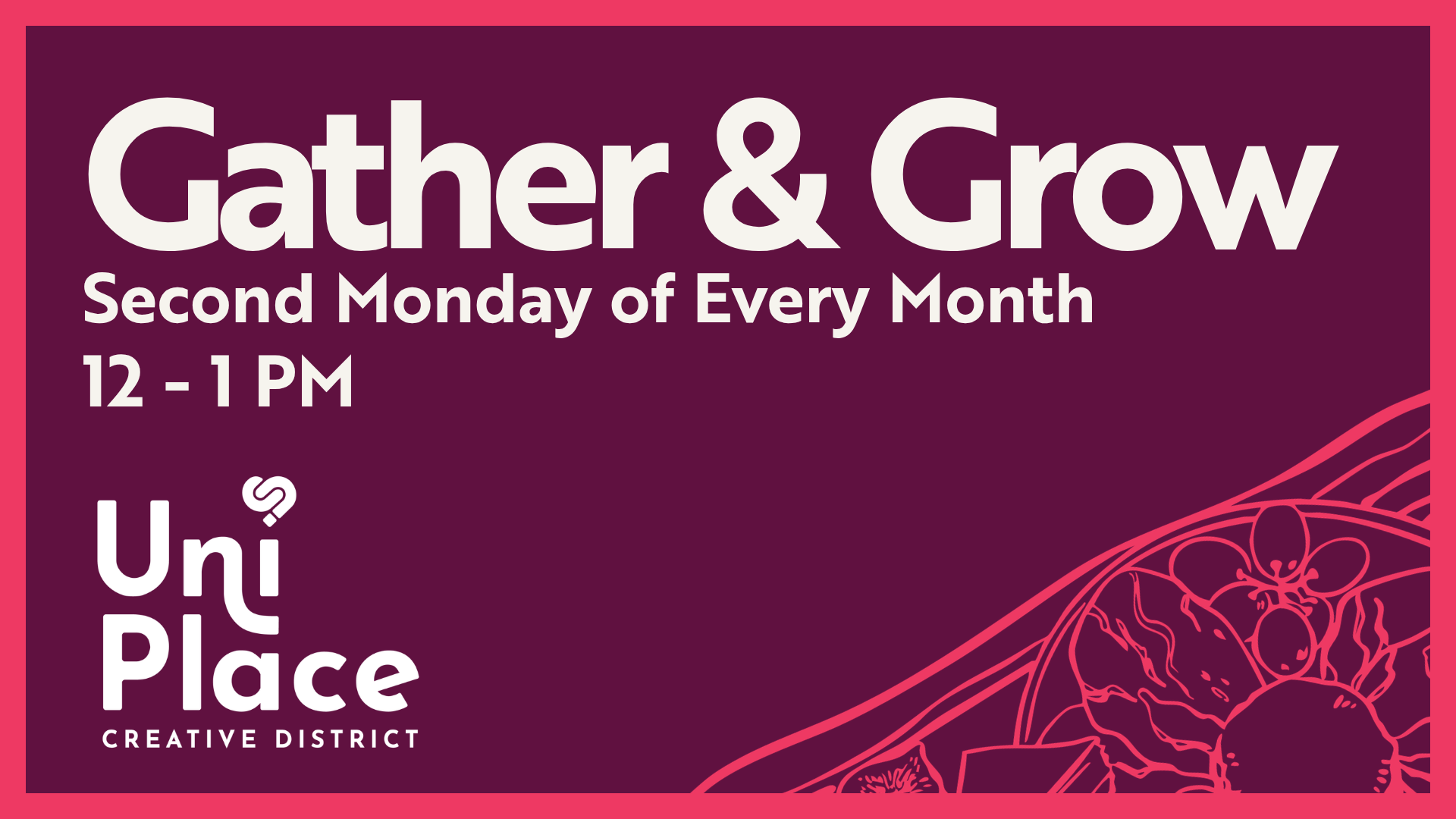 June Gather &amp; Grow