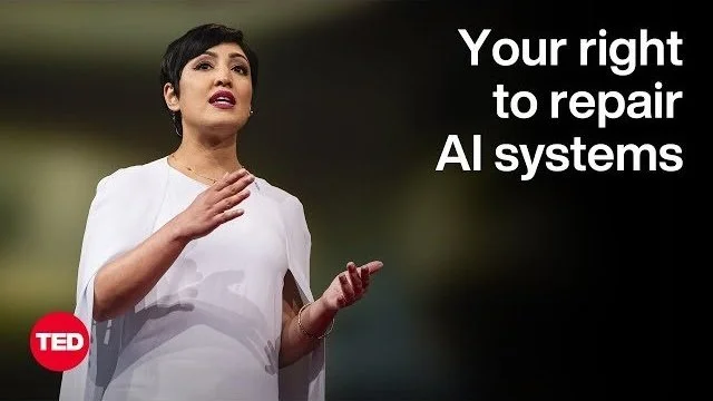 Link to Rumman Chowdhury's TED talk, Your Right to Repair AI Systems