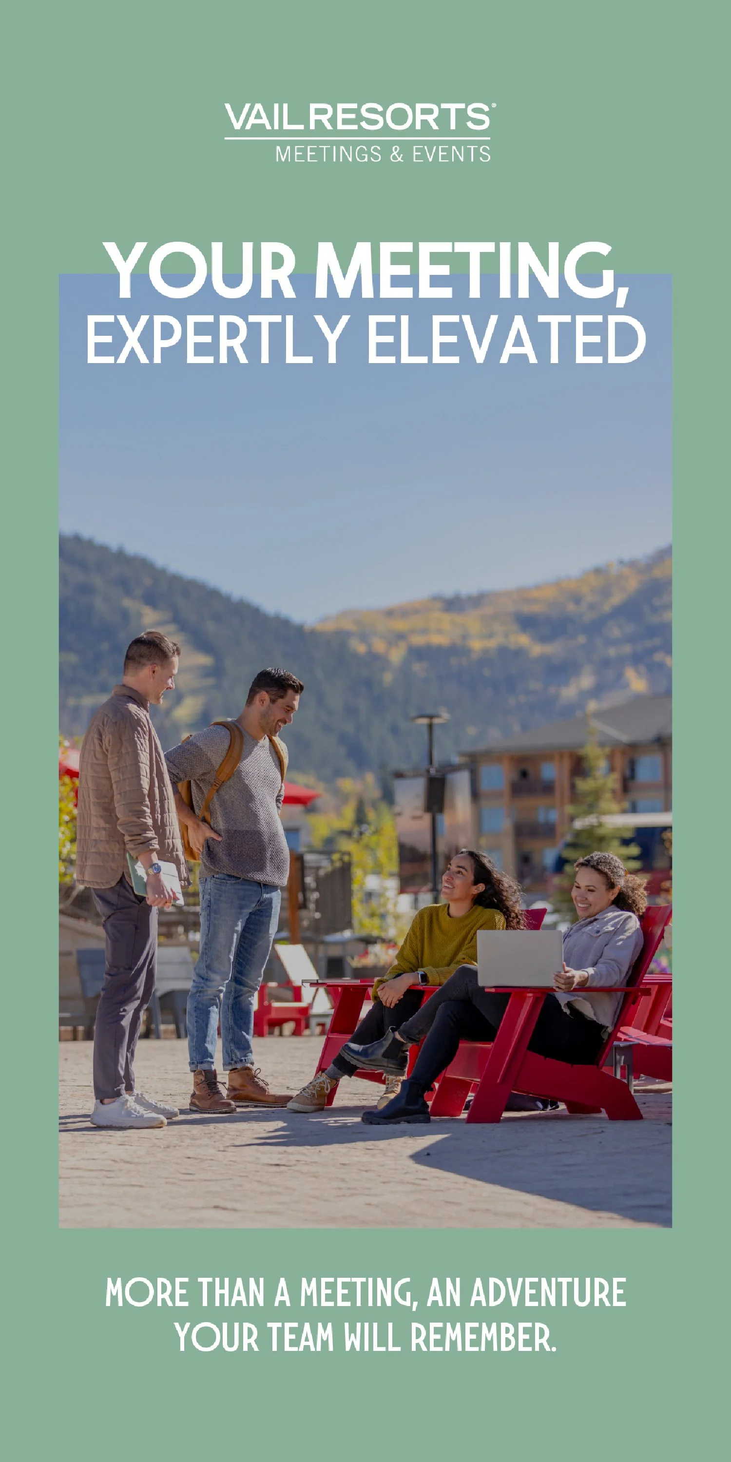 An ad for Vail Resorts about expertly elevated meetings.