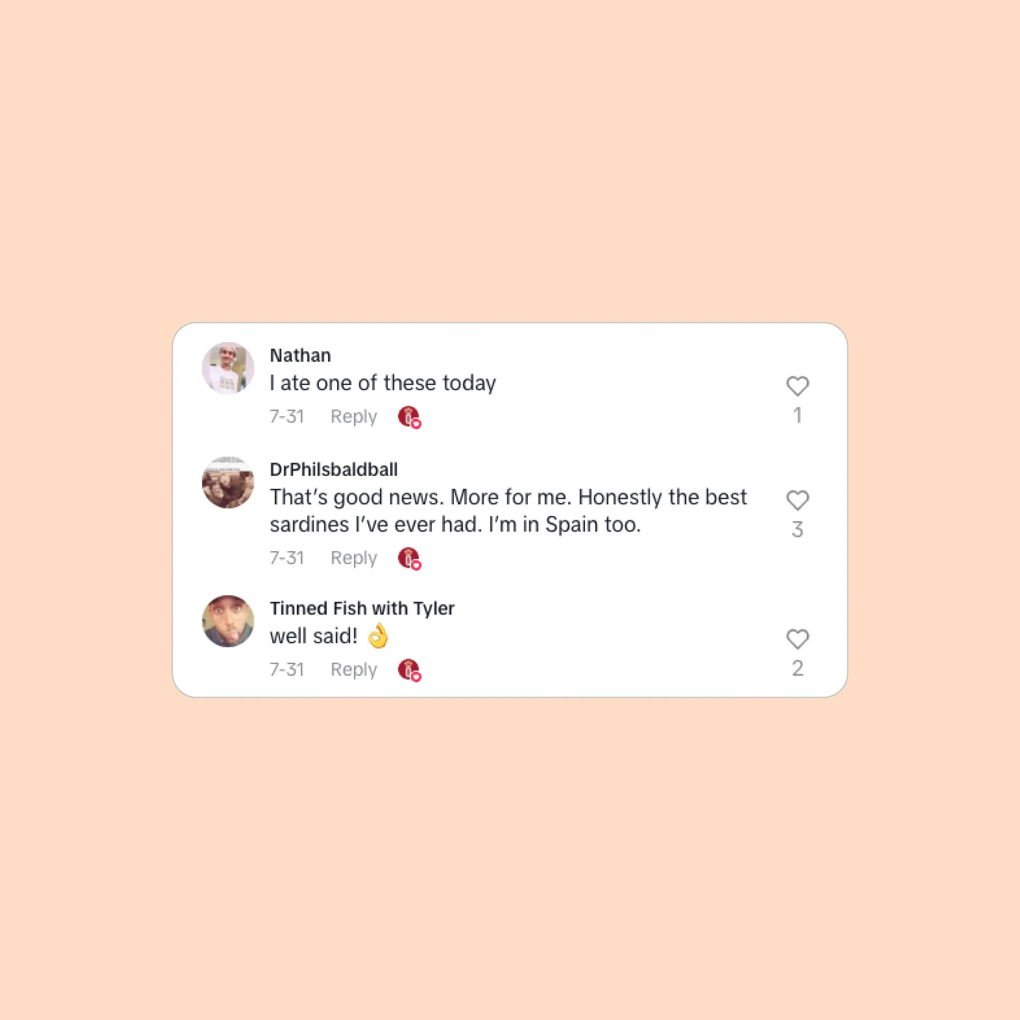 Screenshot of a social media comment section with comments about eating sardines, including messages from Nathan, Dr. Philsbalddball, and Tinned Fish with Tyler, on a light peach background.