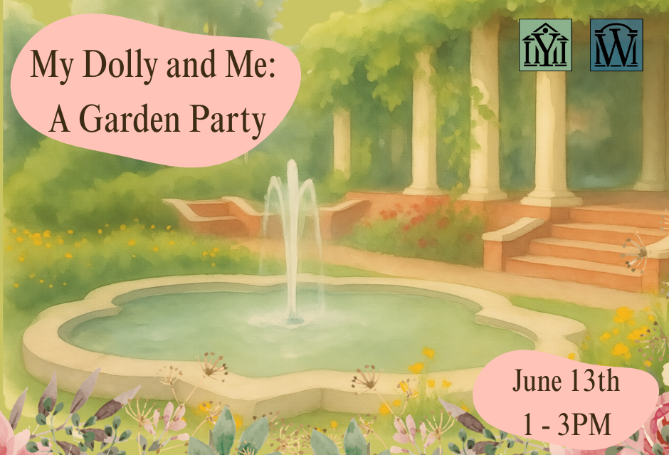 My Dolly and Me: A Garden Party