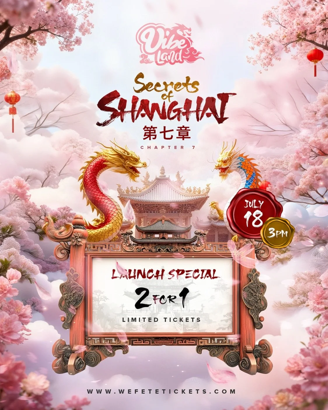 The secret just got sweeter&hellip; 🐉🌸

2 FOR 1. LIMITED. UNMATCHED.

Grab your +1 and secure your spot inside Secrets of Shanghai: Chapter 7 before this deal is gone ✨

🎟️ Limited 2-for-1 tickets available NOW
July 18th | 3PM

👉🏽 wefetetickets.