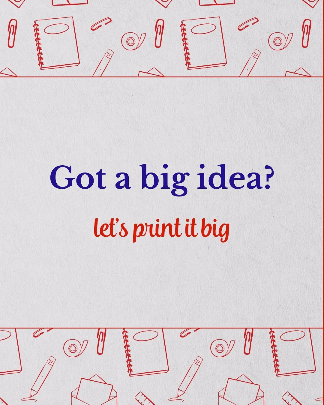 Big ideas need big prints. 

Posters, blueprints, the whole shebang.
We&rsquo;ve got you. 

And hey, say you came from Instagram and we&rsquo;ll knock 15% off.
