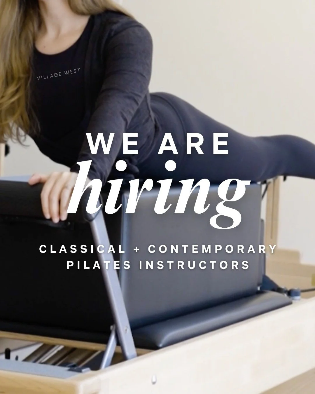 WE'RE HIRING 🤍

Village West is looking for Pilates instructors to join our team.

Shifts available:

📍 Available Now
Thursday | 4:30, 5:30, 6:30 PM

📍 Available March
Wednesday | 6:30, 7:30, 8:30 AM
Friday | 6:30, 7:30, 8:30 AM
Saturday | 7:30, 8
