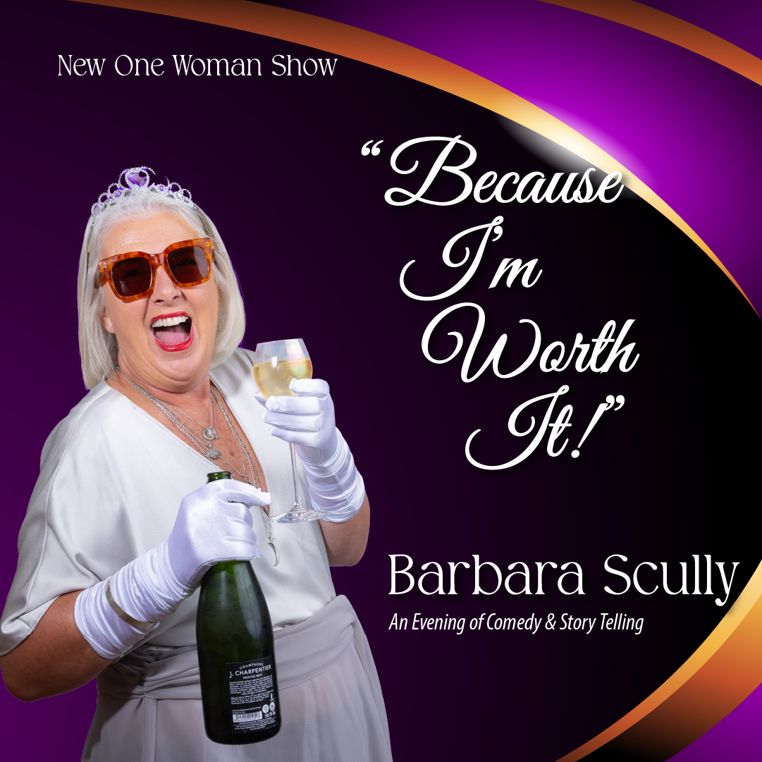 Barbara Scully presents her new one-woman show, Because I’m Worth It!, at Wave Dingle — an evening of comedy and storytelling. Promotional image shows Barbara dressed in white with a tiara, sunglasses, champagne bottle and glass.