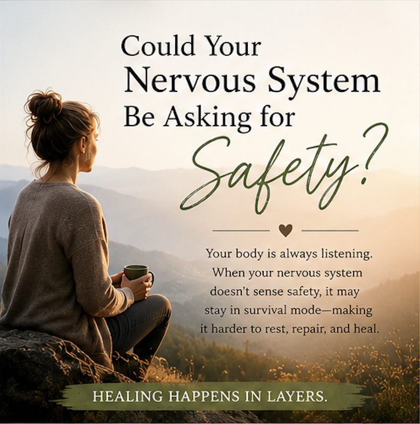 Could Your Nervous System Be Asking for Safety?