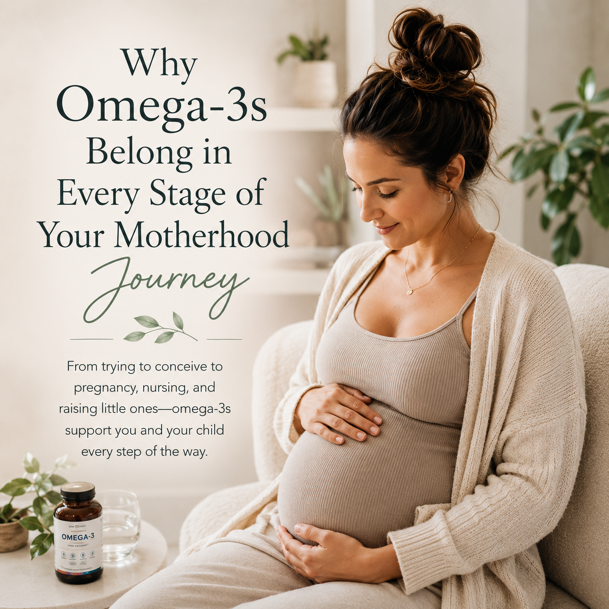 Why Omega-3s Belong in Every Stage of Your Motherhood Journey
