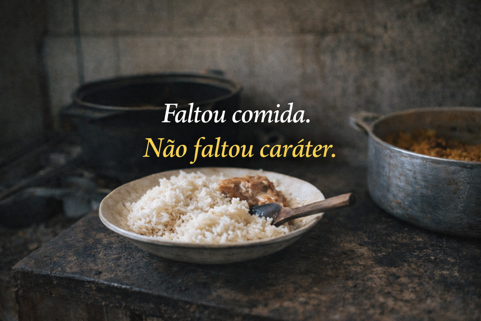 A fome não espera
