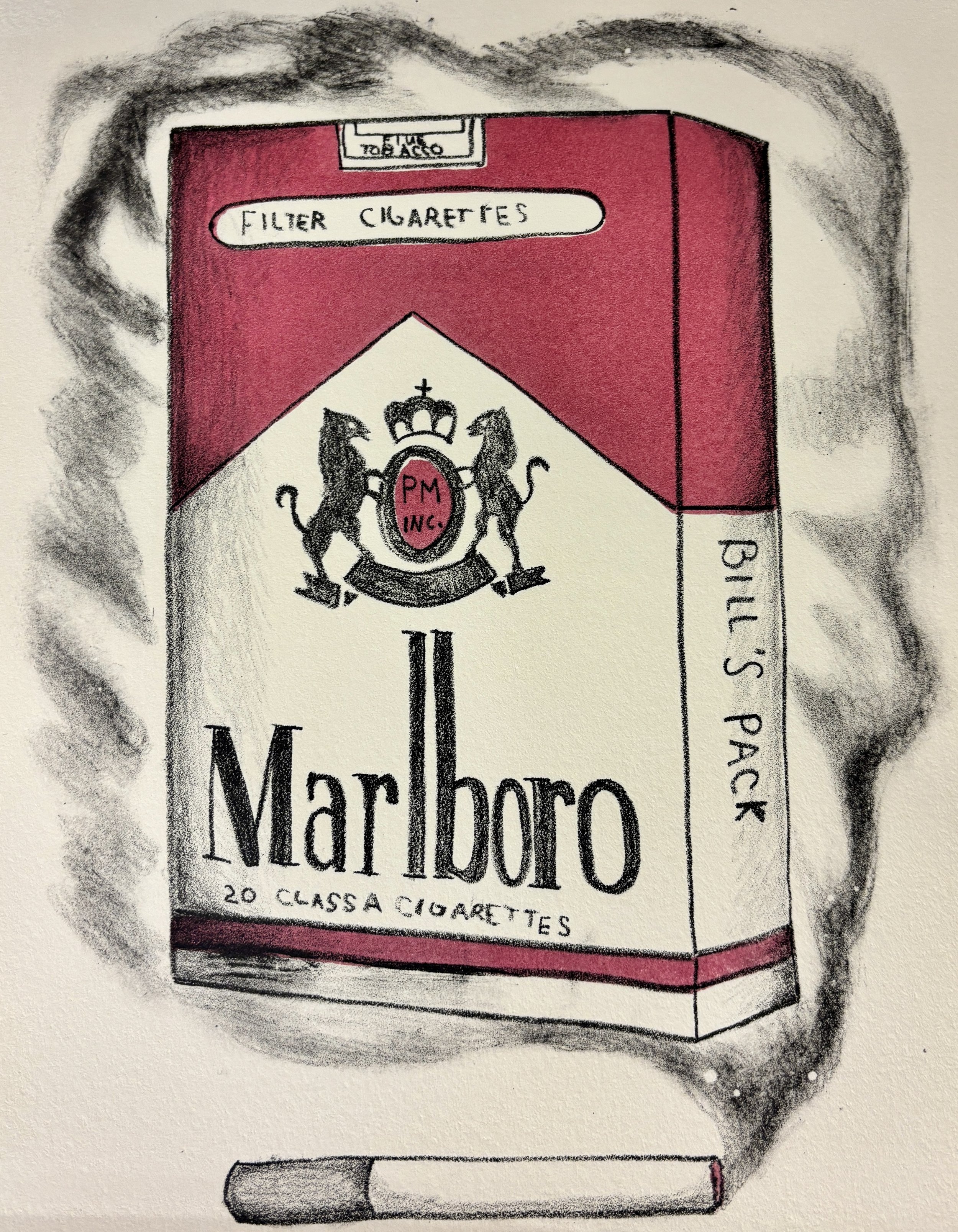 "Bills Pack" Marley Kidd, 2025, Stone Lithograph on paper, 7x9".
This project is a vintage Marlboro pack with a lit cigarette underneath it creating smoke as a background. The Marlboro pack was chosen since a friend of Marley's passed and her nicknam