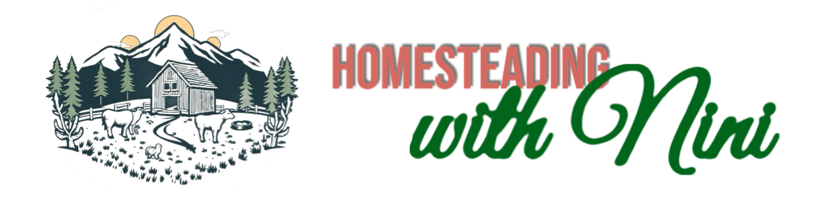 Homesteading with Nini