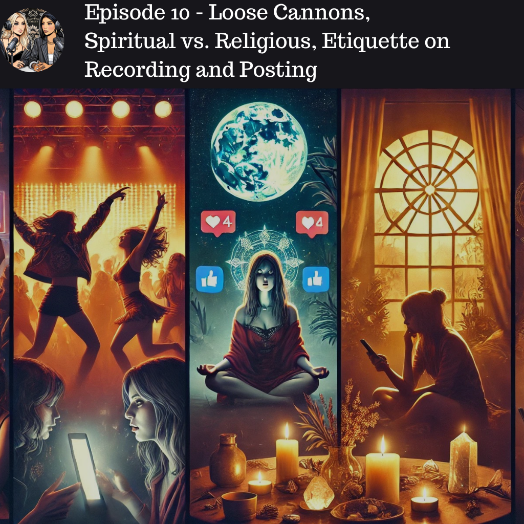  Loose Cannons, Spiritual vs. Religious, and Social Media Etiquette