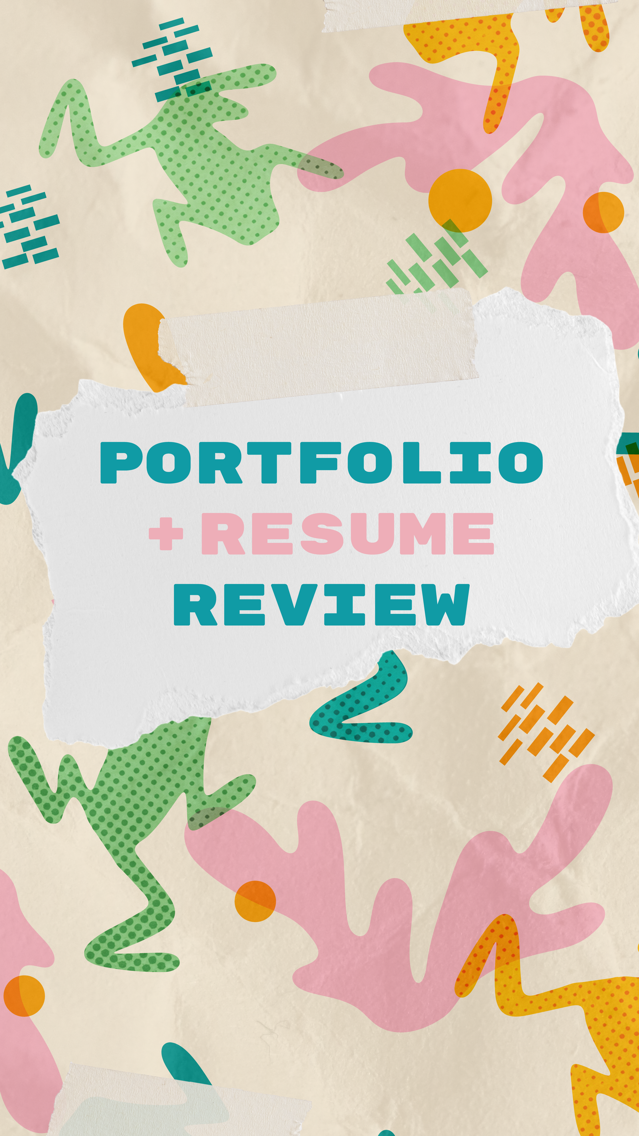 Portfolio + Resume Review