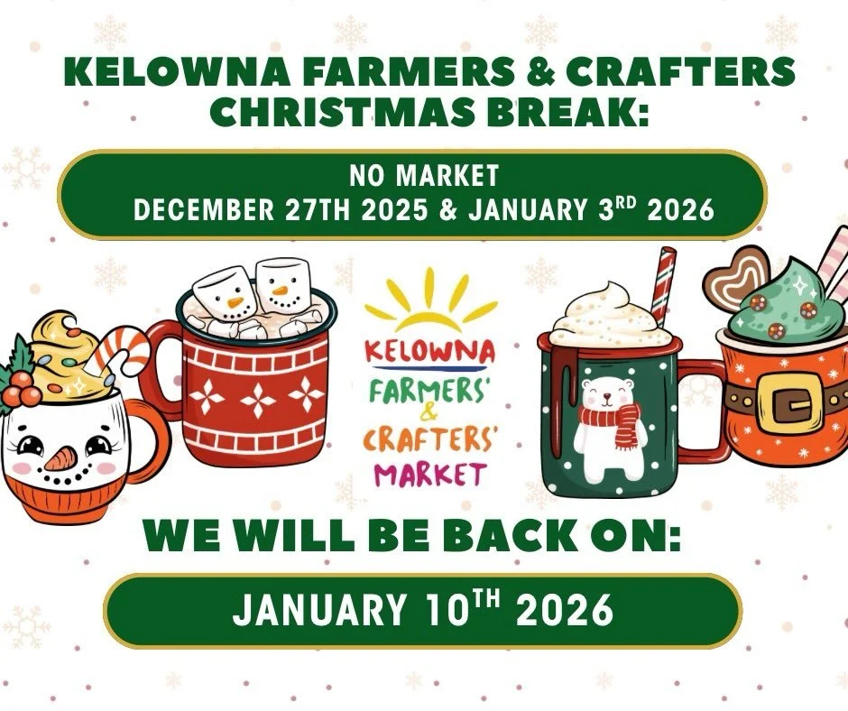Remember to mark your calendar.  No Farmers market for the next 2 Saturday&rsquo;s .We have taken a small break to enjoy the holidays. 
We will be back on January 10th 2026..
@kelownafarmersmarket .
#farmersmarket #farmers #kelowna #2026 #newyear #ar