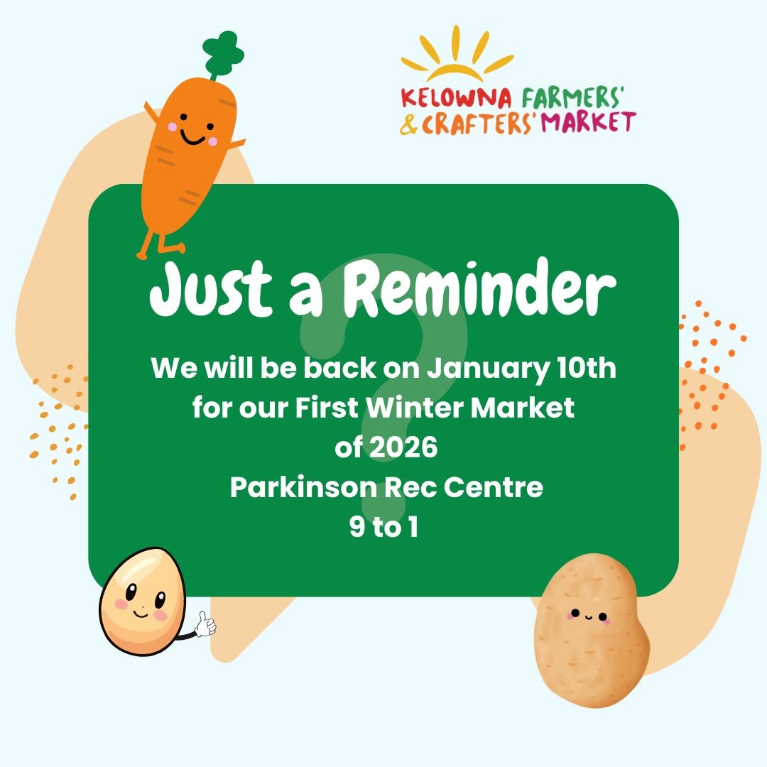 Just a reminder no winter farmers market this Saturday but we will be back on January 10th with some of your favourite vendors. .
@kelownafarmersmarket .
#winterseason #wintermarket #farmersmarket #january #farmers #artisans #saturdaymarket #kelowna 