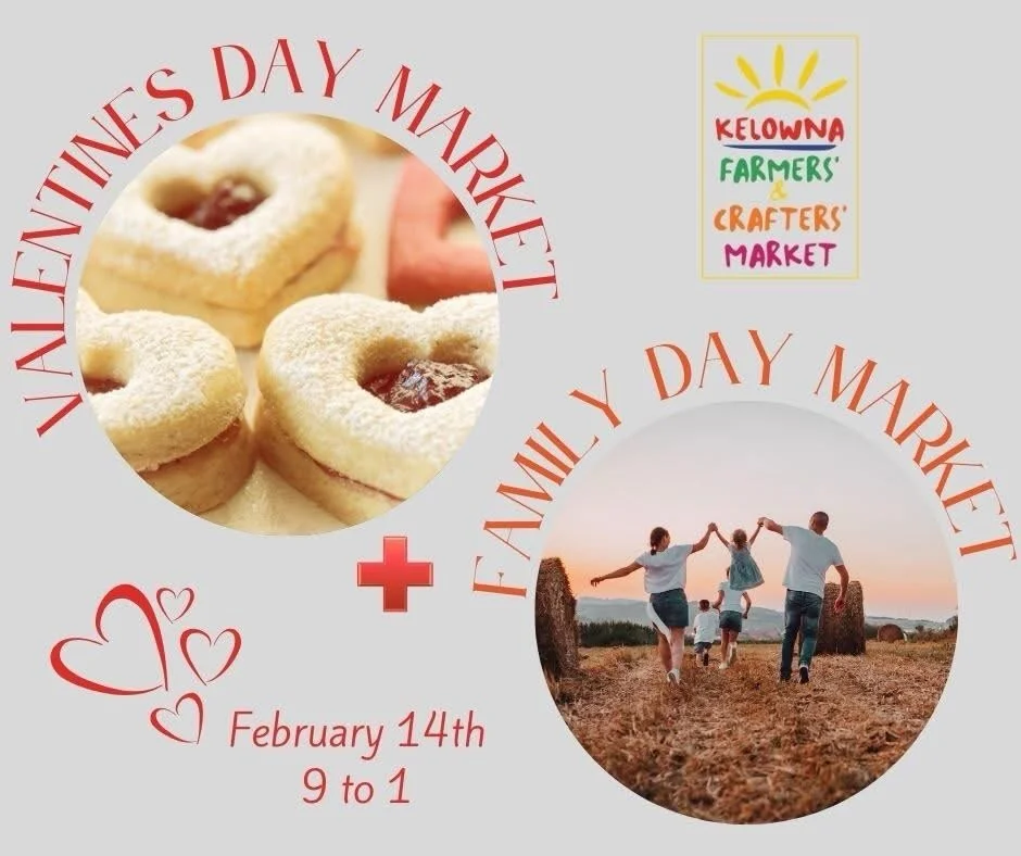 This Saturday, the Kelowna Farmers&rsquo; and Crafters&rsquo; Market is serving up a Double Header of feel good fun as we celebrate both Valentine&rsquo;s Day &amp; Family Day at the winter market.

Where you will find delicious Valentine treats, fre
