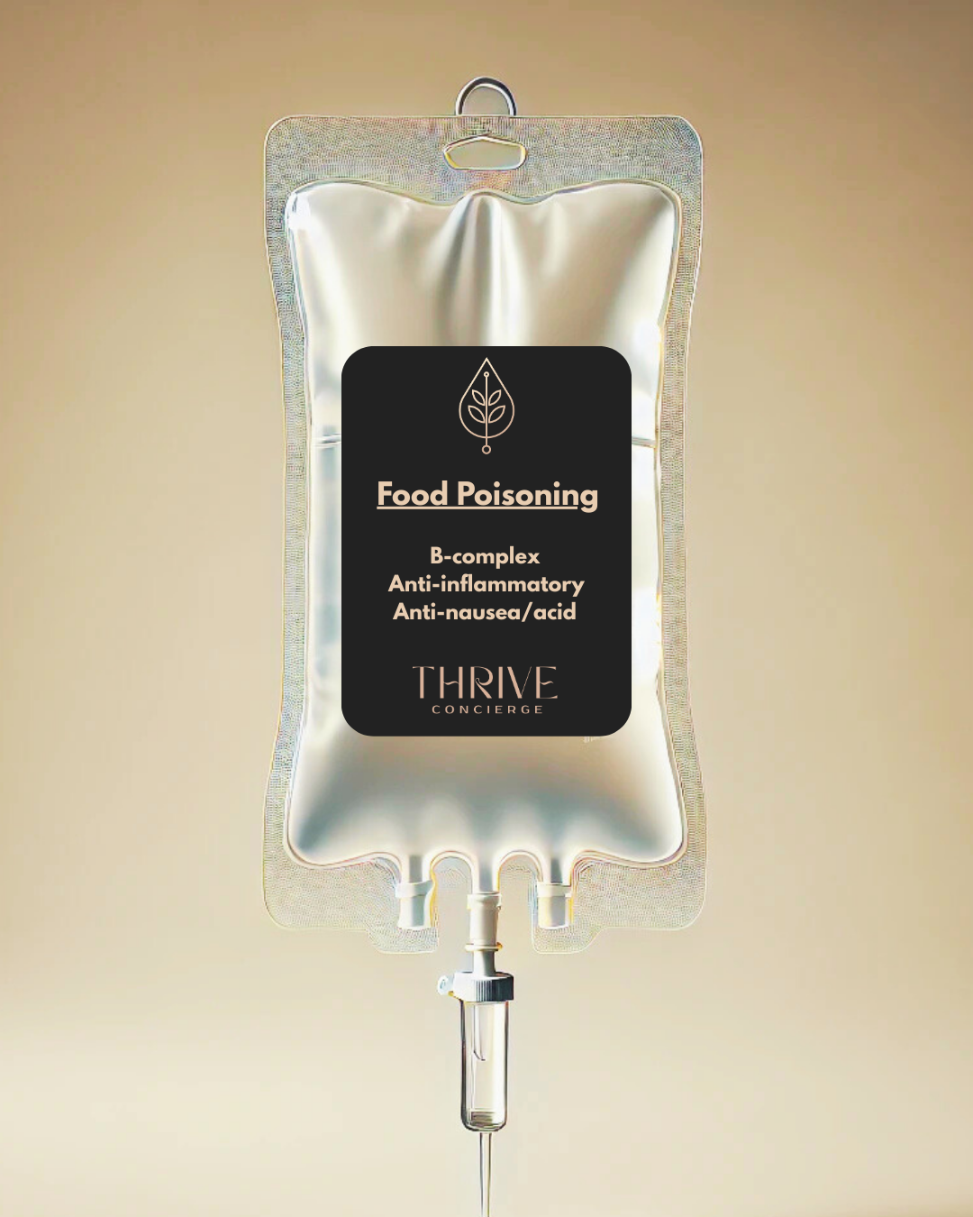 IV infusion bag labeled for treating food poisoning with B-complex, anti-inflammatory, and anti-nausea/acid ingredients, branded 'Thrive Concierge.' Thrive Concierge | Mobile IV & Aesthetics Berkeley