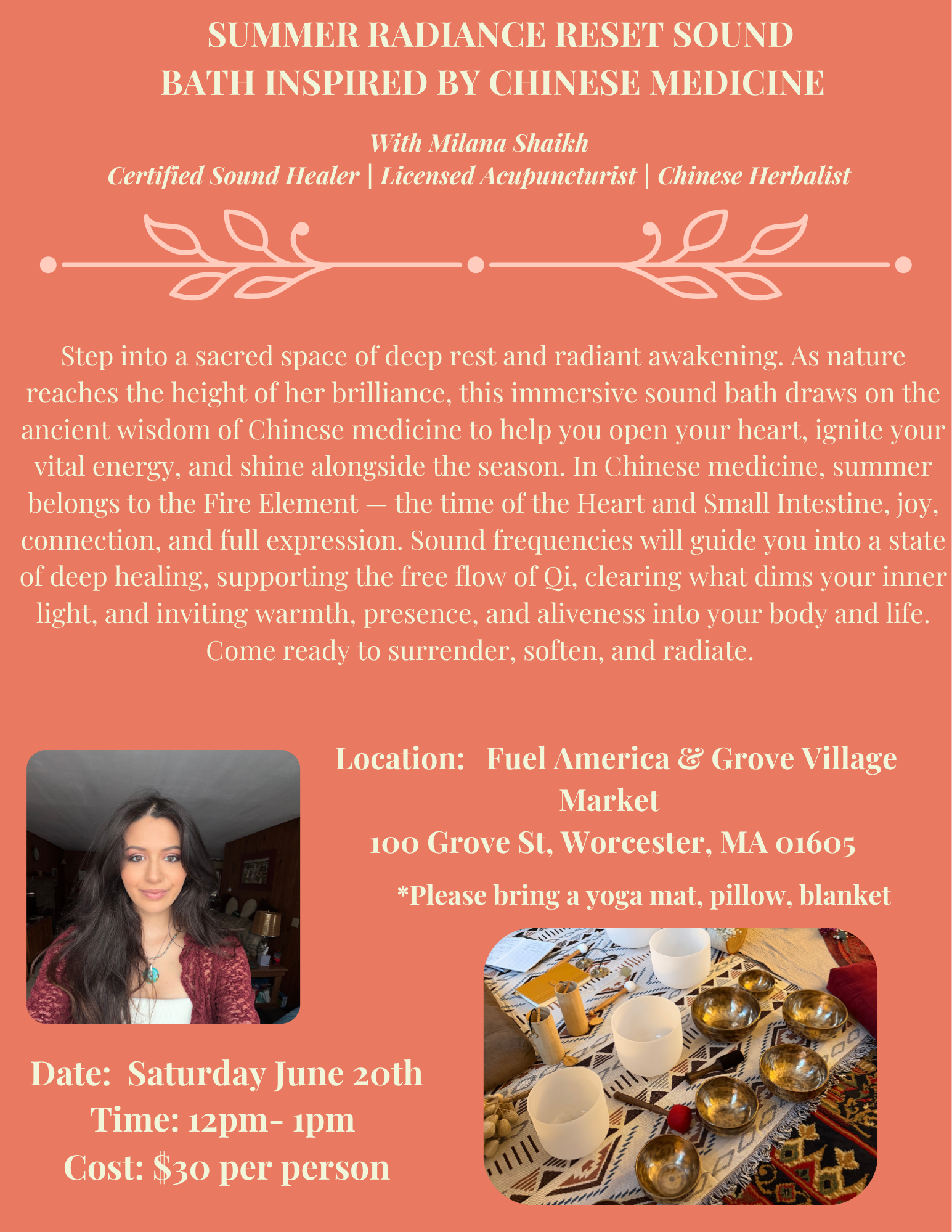 A promotional flyer for a sound bath event titled 'Summer Radiance Reset Sound Bath Inspired by Chinese Medicine'. It features a description of the sound bath benefits, and details about date, time, location, and cost. The flyer includes a portrait of a woman with long dark hair, wearing a maroon sweater and jewelry, and a photo of a decorated table with bowls and objects used for the sound bath.