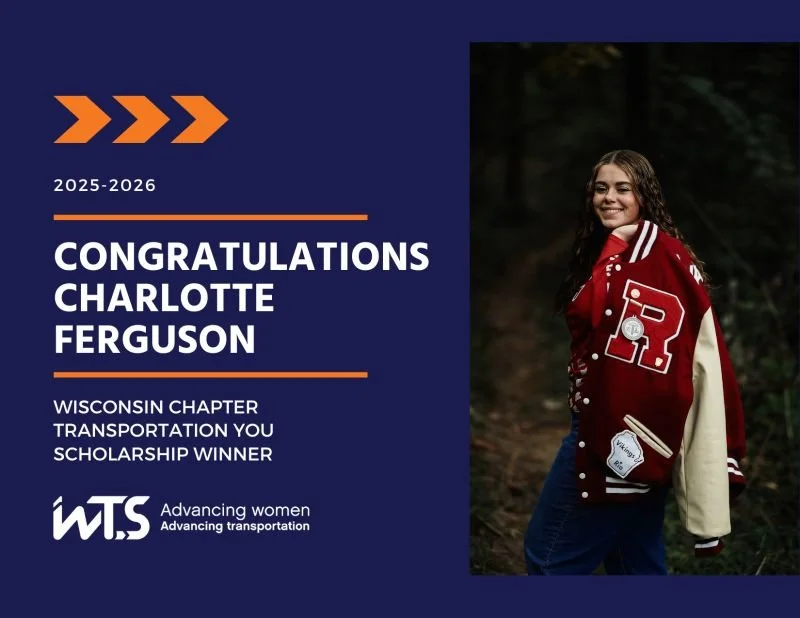 Scholarship recognition card for Charlotte Ferguson, winner of the Wisconsin chapter Transportation You scholarship for 2025-2026, featuring a photo of her wearing a red letterman jacket with patches.