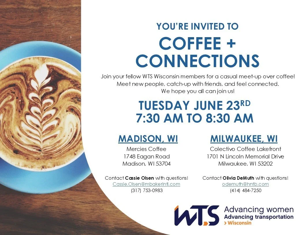 WTS WI - Don’t Forget - Coffee &amp; Connections - June 23rd, 2026, Madison &amp; Milwaukee locations!