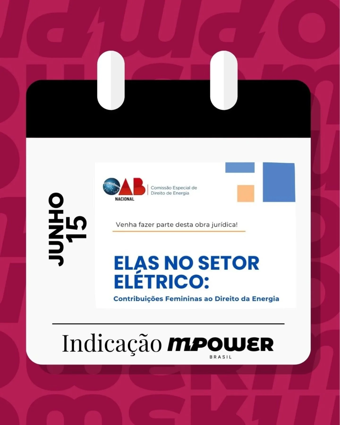 Indica&ccedil;&atilde;o #MpowerBR ⚡ Chamada aberta!!!

A Comiss&atilde;o Especial de Direito de Energia da OAB Nacional est&aacute; com chamada aberta para a obra coletiva &ldquo;Elas no Setor El&eacute;trico: Contribui&ccedil;&otilde;es Femininas ao