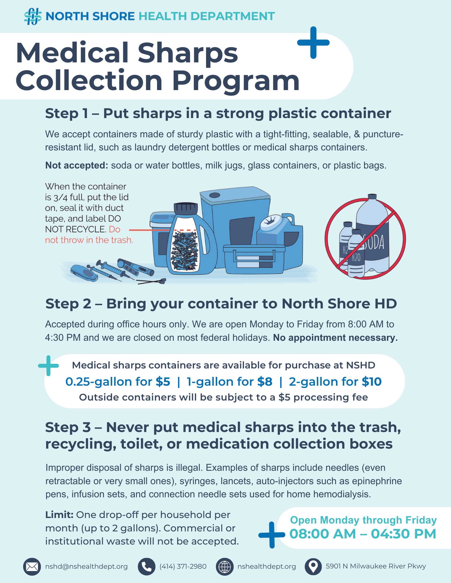 Step by step instructions and information pertaining NSHD medical sharps collection program.