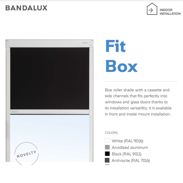 Easy installation without drilling with fit box roller blinds for any windows and doors.