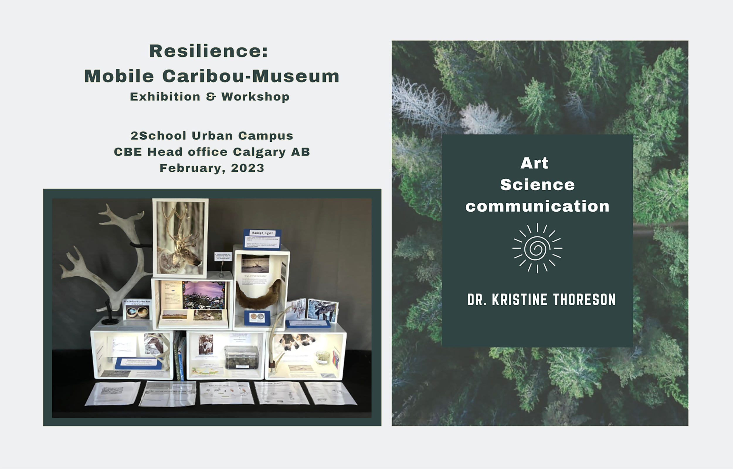 Exhibition and Workshop, 2School Urban Campus. CBE Head Office, Calgary AB. 2023.