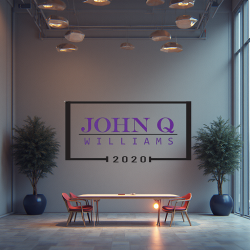 Modern indoor space featuring a large wall sign for John Q Williams 2020 campaign for Sheriff.
