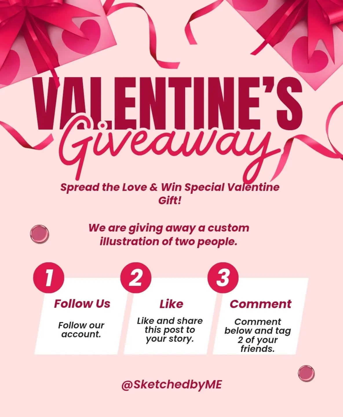💖 VALENTINE&rsquo;S GIVEAWAY 💖

We&rsquo;re spreading the love this Valentine&rsquo;s Day!
Win 1 A5 custom illustration of two people &mdash; the perfect keepsake for you and your special someone 🥰

✨ HOW TO ENTER:
1️⃣ Follow our page
2️⃣ Like &am