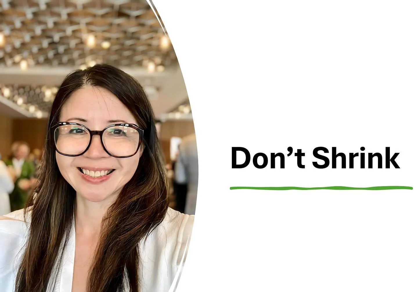 Feeling small is exhausting. 

The last time I felt small was at a business luncheon. My table had executives from established businesses, and as an entrepreneur with an early-stage business, I felt out of place.

I felt myself shrink.

Read my lates