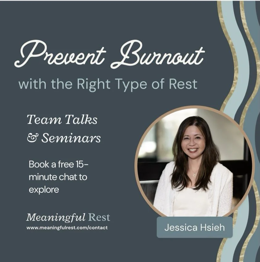 I&rsquo;m excited to formally announce a new Meaningful Rest offering.
&nbsp;
🔹New Offering: Team Talks and Seminars🔹

&ldquo;Prevent Burnout with the Right Type of Rest&rdquo;
&nbsp;
✔ Research-based, Experience-tested
✔ Practical and workplace-re