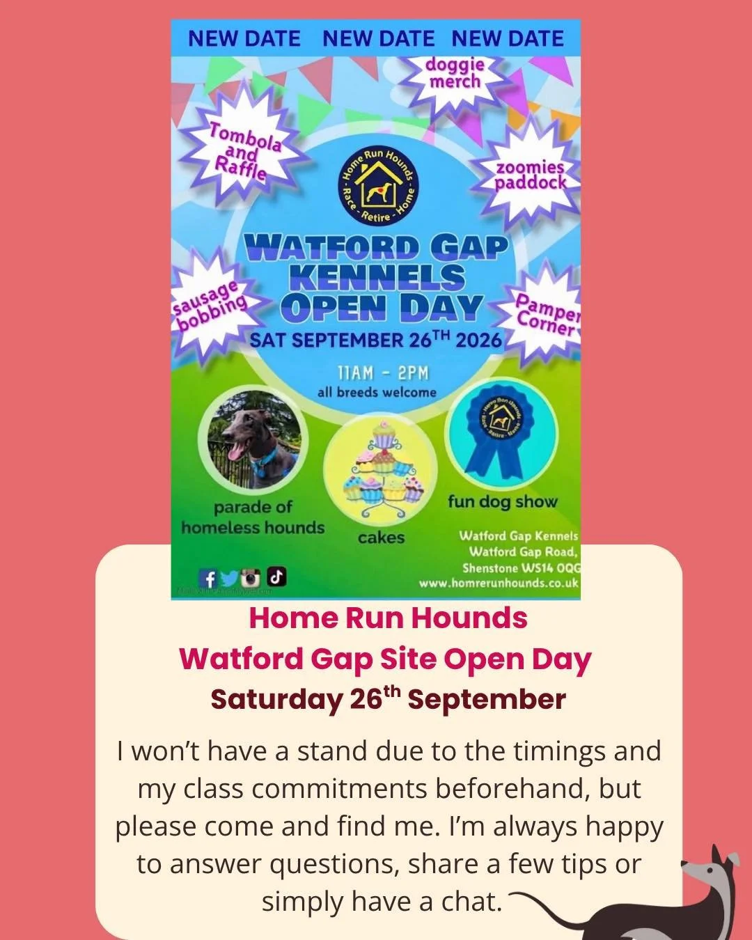 A week today I&rsquo;ll be at the @home_run_hounds Watford Gap open day! 

I won&rsquo;t have a stand this time as timing is quite tight after my classes and getting to the event. However I&rsquo;ll be there in my Insight Hounds pink top happy to ans