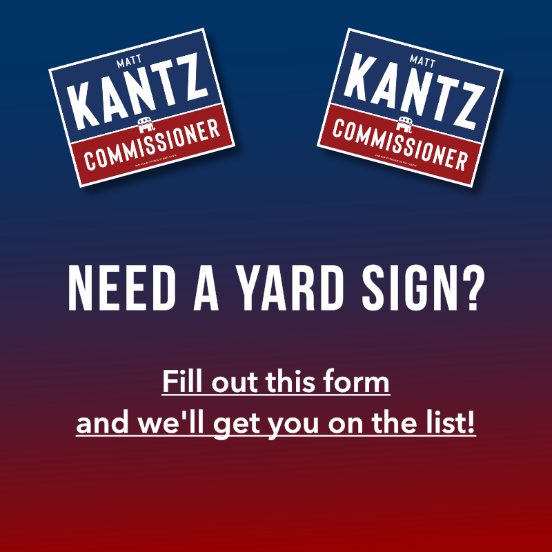 Kantz 4 Commissioner Yard Sign