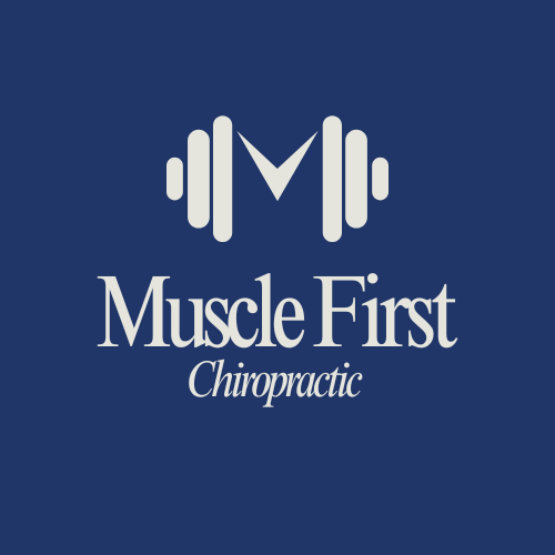 Muscle First Chiropractic