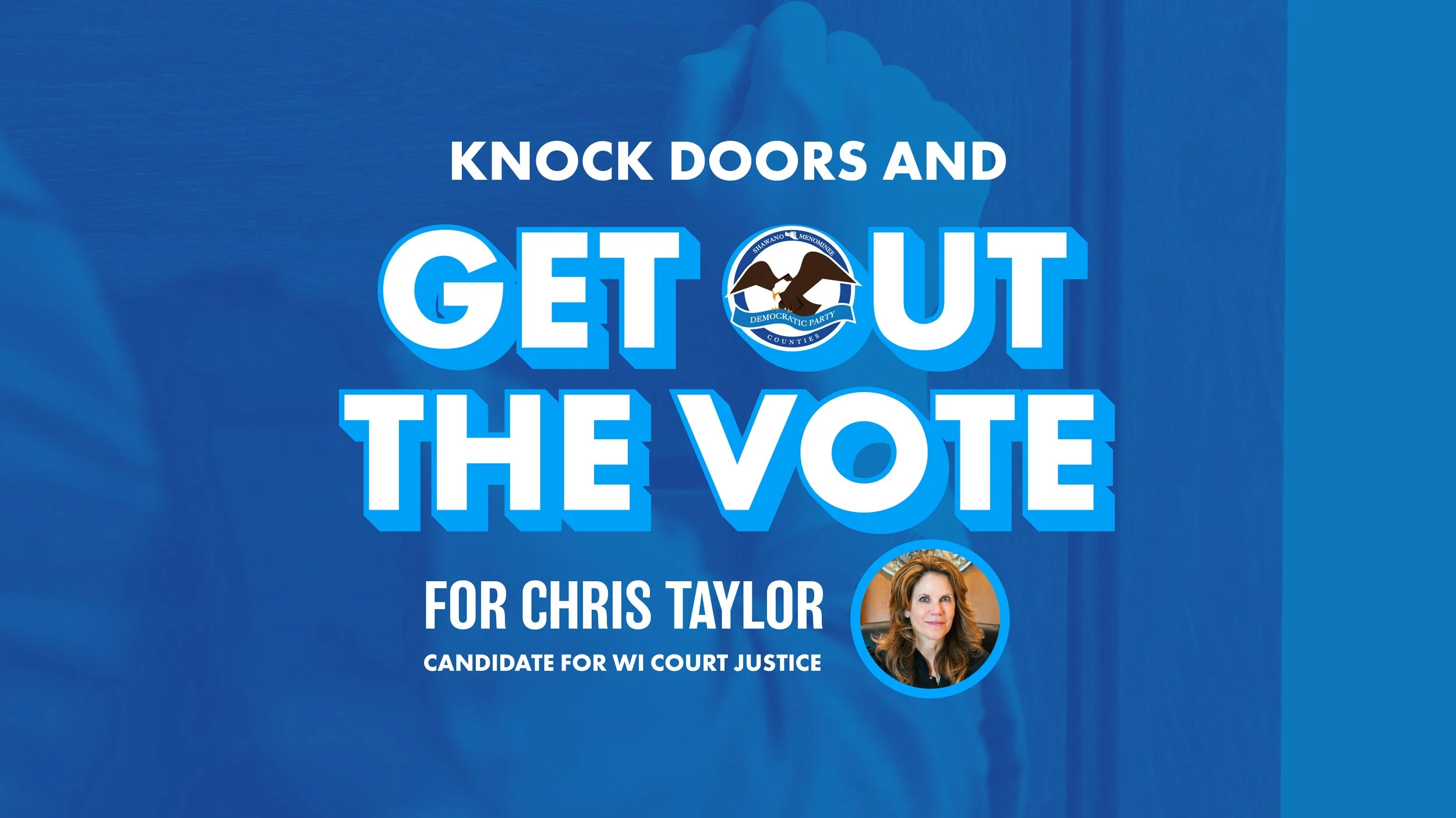 Get Out The Vote for Chris Taylor