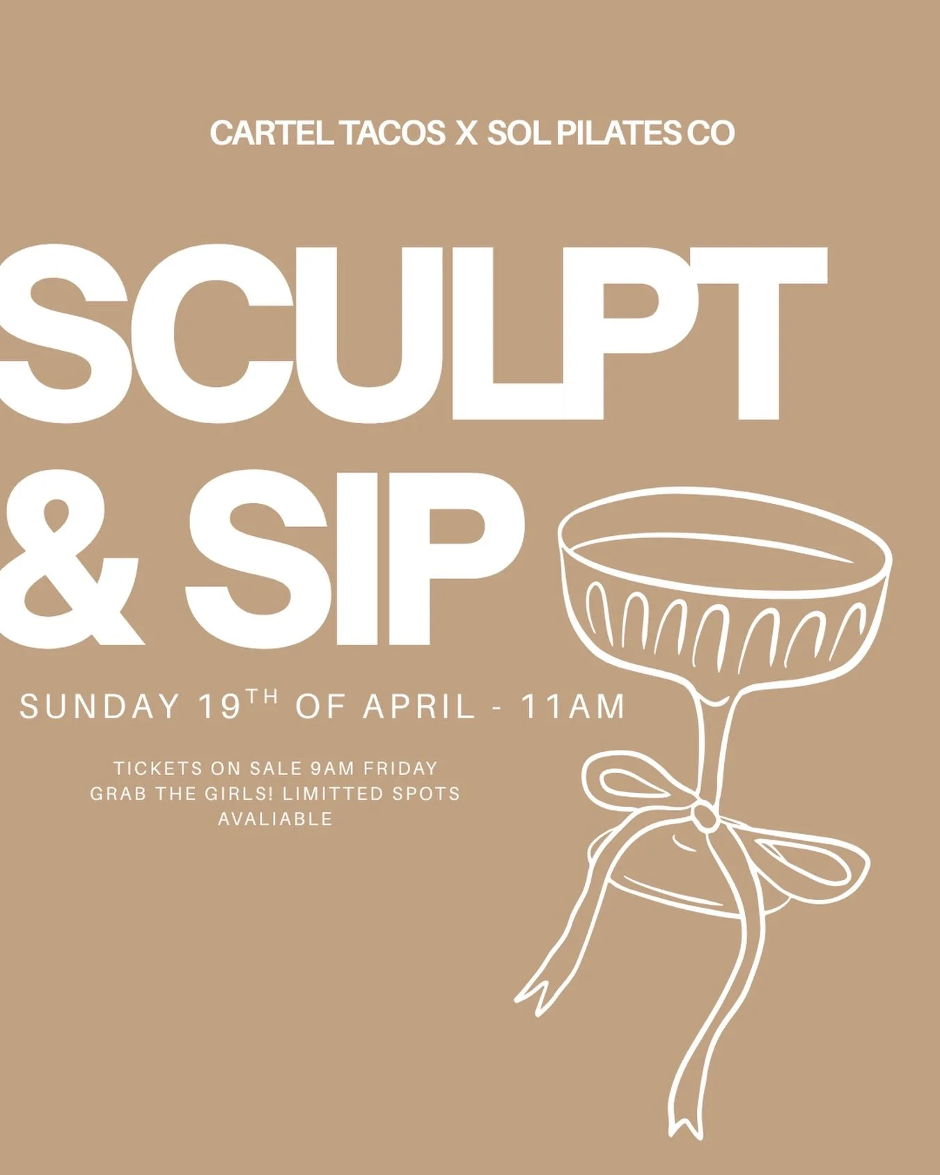 Tickets go LIVE this Friday 3rd of April at 9am &mdash; set your alarms girlies. 

Sculpt &amp; Sip &mdash; Sunday 19th April. 

We can&rsquo;t wait to see you there 💃🏼