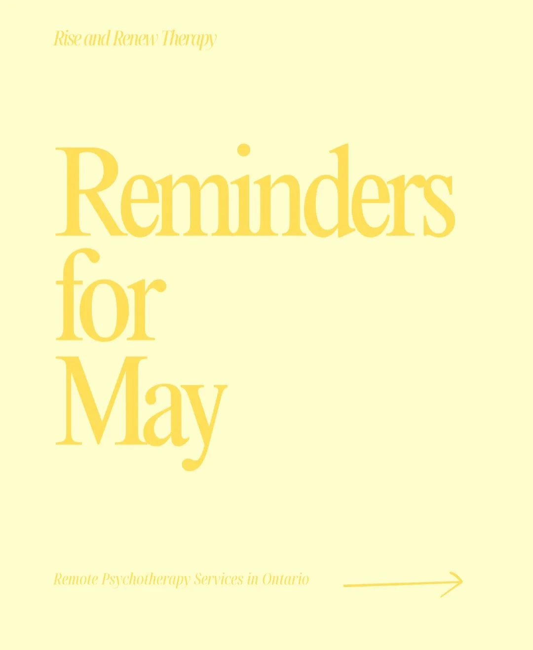 🌷 may reminders 🌷
a few small things to support your mind, body, and nervous system this month.

Small steps still matter. 

✨ Connect with me:
📧 Email: julia@riseandrenewtherapy.ca
📱 Instagram: @riseandrenewtherapy
💻 Website: www.riseandrenewth