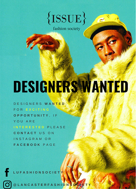 Colorful fashion advertisement featuring a person in a vibrant yellow fur coat and hat, with text "Designers Wanted" and details about an opportunity from Issue Fashion Society, inviting contact via social media.
