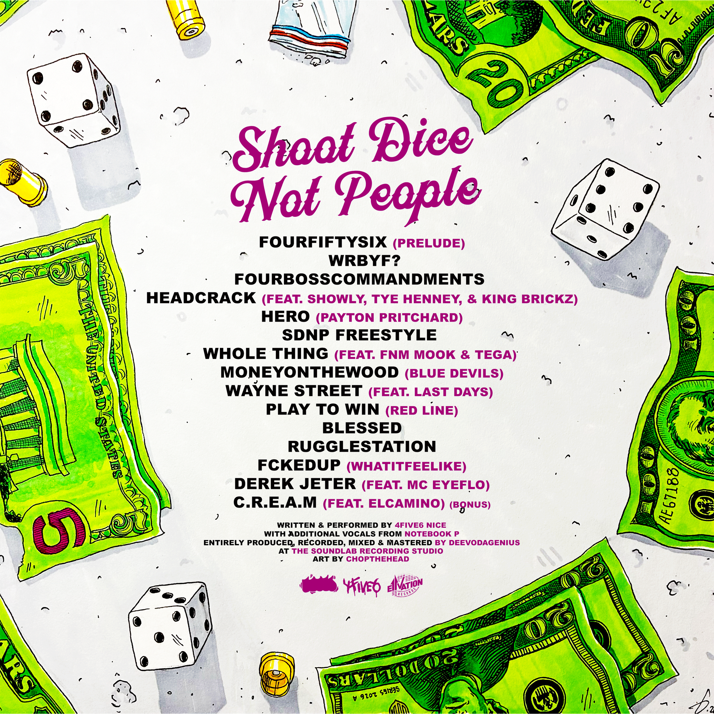 SHOOT DICE NOT PEOPLE {DIGITAL}