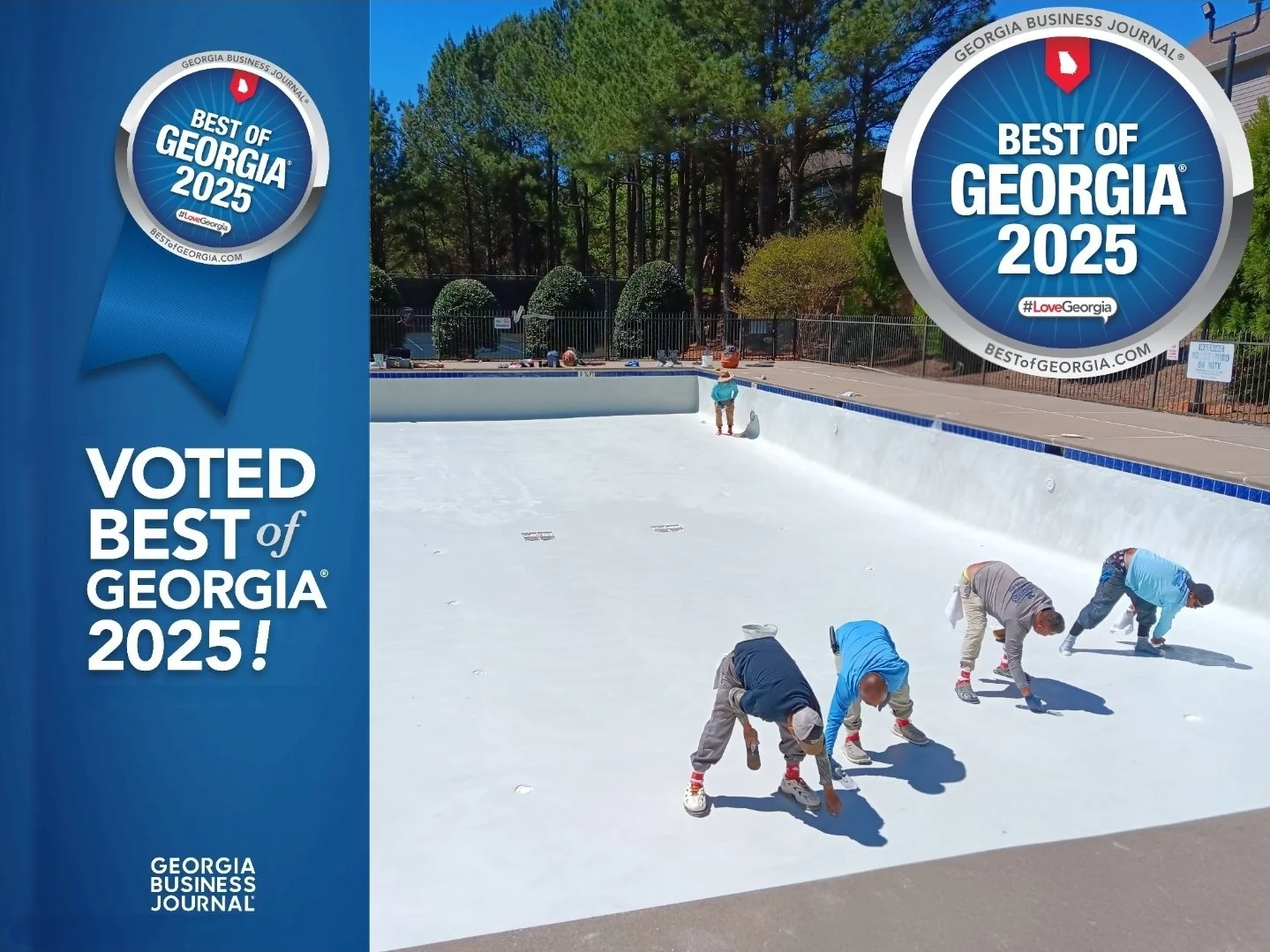 Image of an empty pool with workers troweling new plaster, with banners on the sides reading "Voted Best of Georgia 2025" and "Best of Georgia 2025" from Georgia Business Journal, presented by Georgia Business Journal.