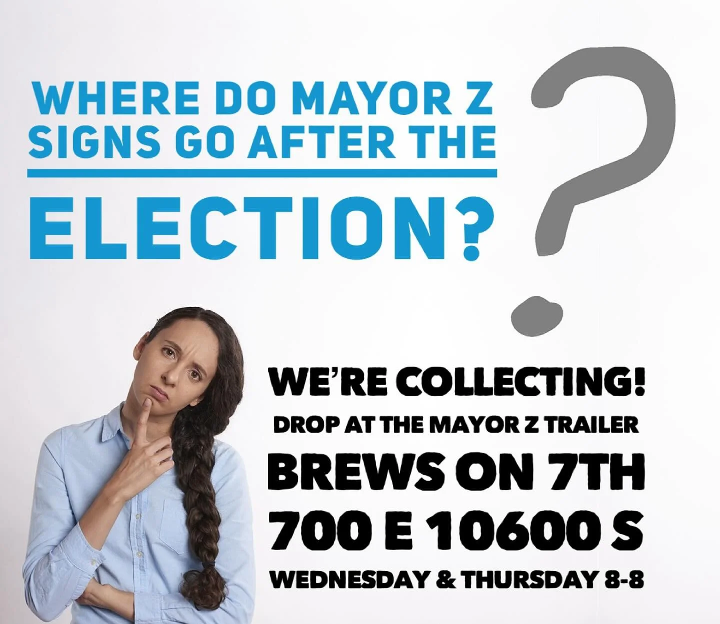 Please don&rsquo;t toss your Mayor Z yard signs after Tuesday! My team and I will be collecting them and I&rsquo;m asking for your help. Bring yours and your neighbors signs to the Monica Z sign collection trailer that will be at Brews on 7th, 715 Ea