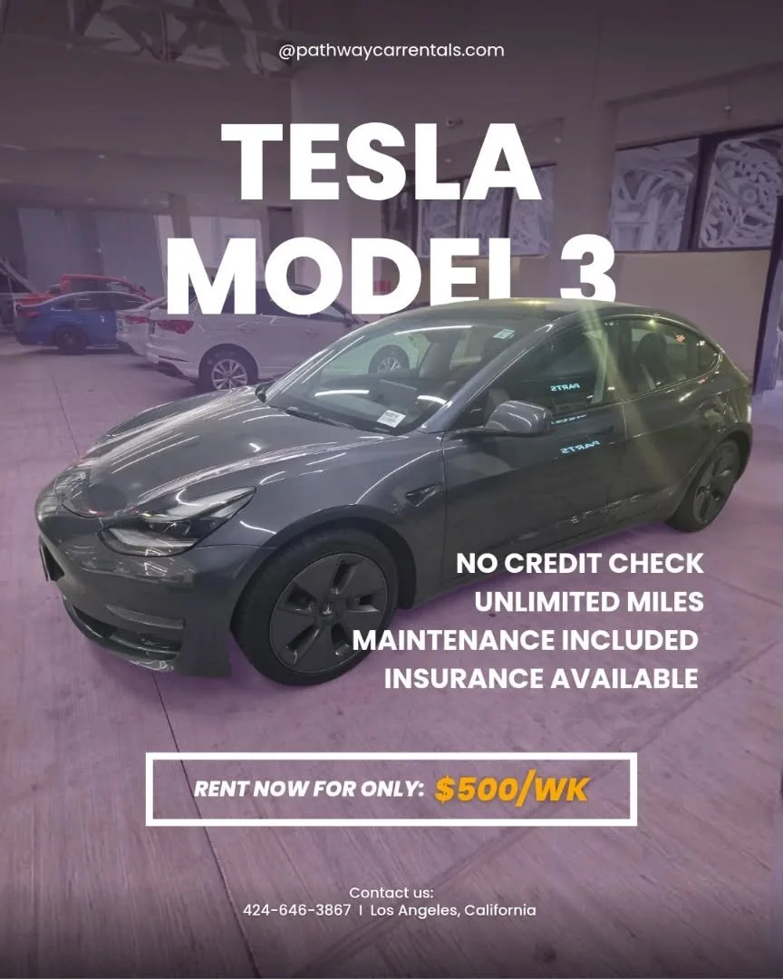 Want to drive a Tesla Model 3 while earning through rideshare or delivery?

At Pathway Car Rentals, we make it easy for drivers in Los Angeles to get on the road with a dependable vehicle.

For only $500 per week, you get:

✔ Unlimited miles
✔ Mainte