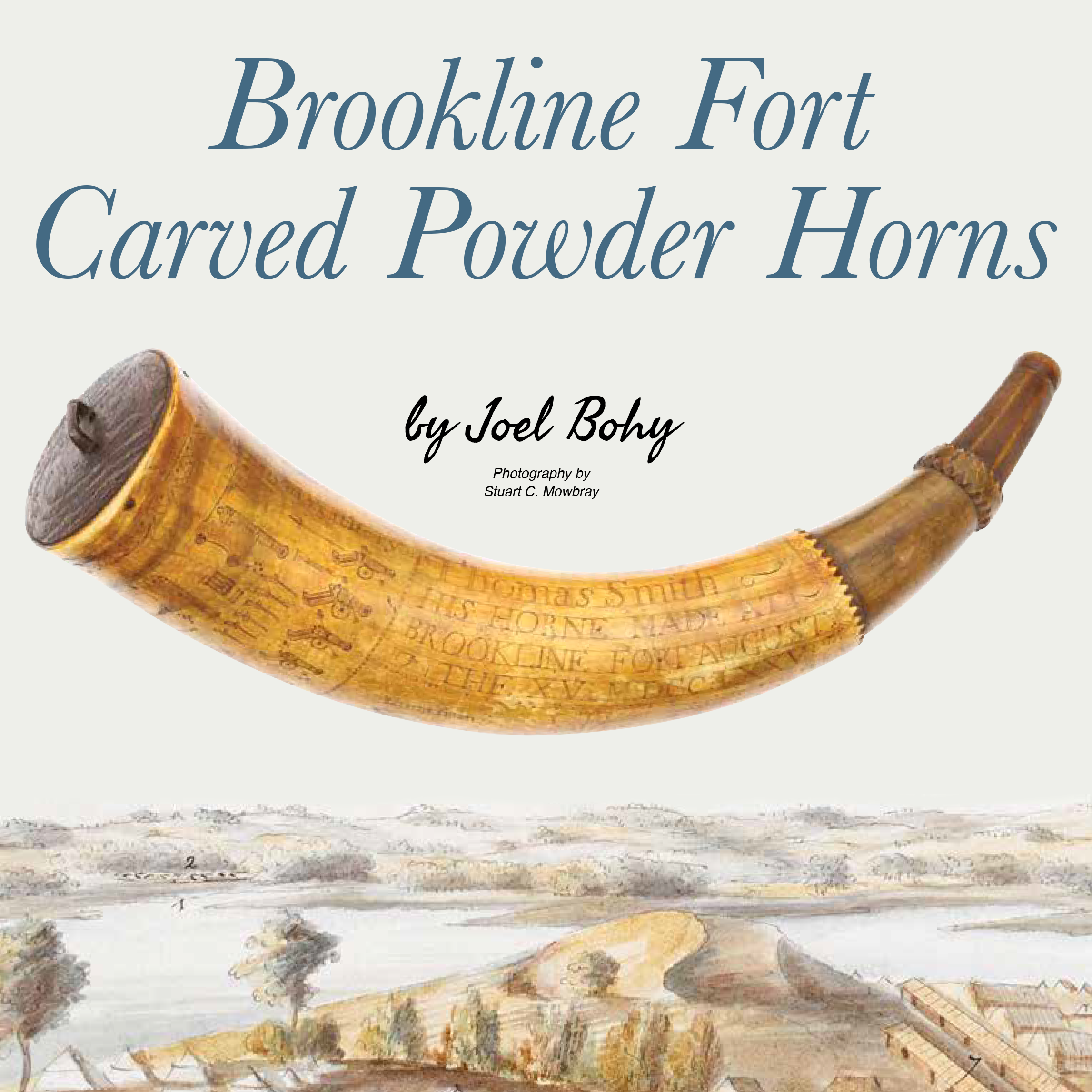 Brookline Fort Carved Powder Horns