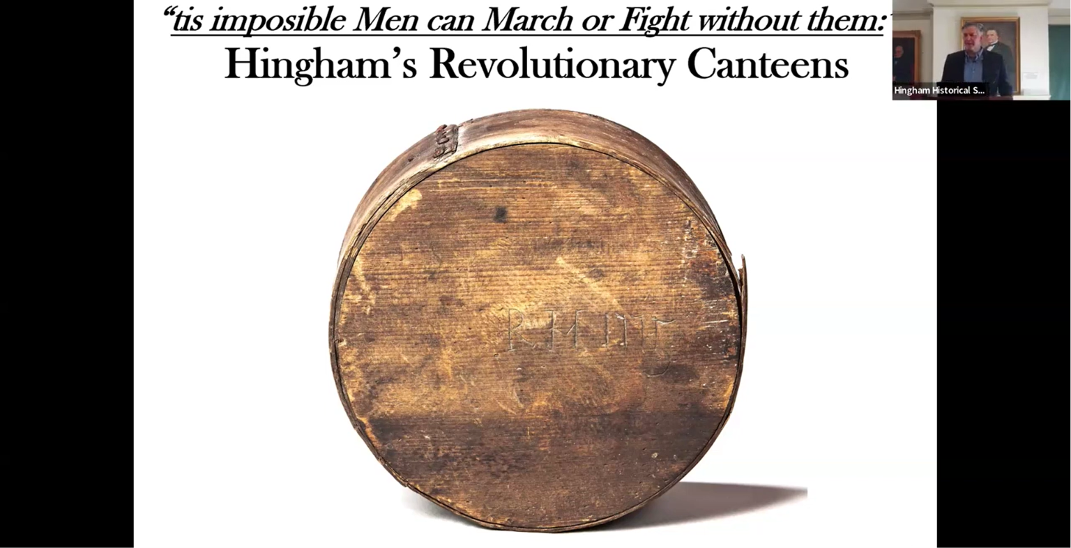 “tis impossible men can March or Fight without them:” Hingham’s Revolutionary Canteens