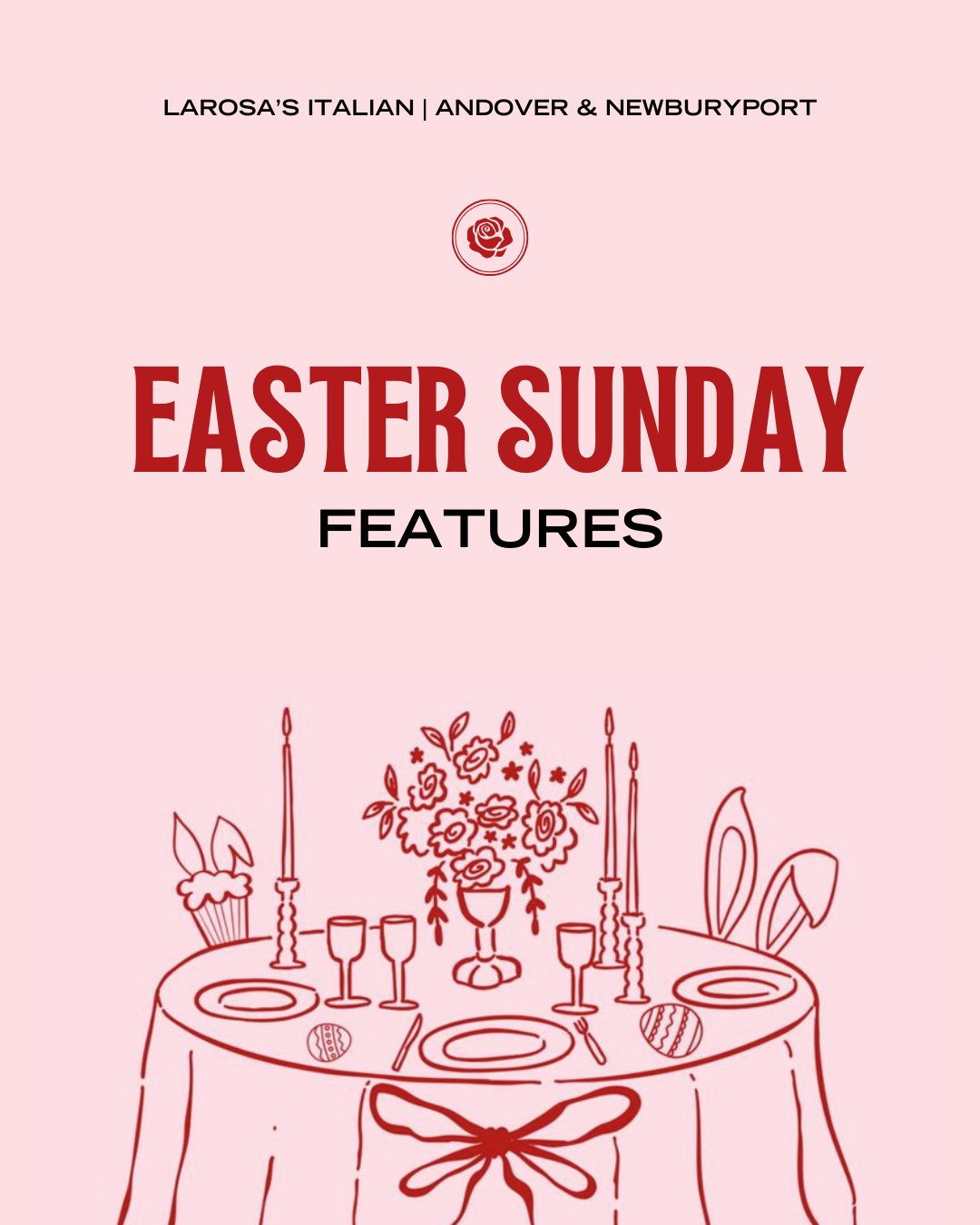 Guests enjoying Easter Sunday at LaRosa’s with seasonal dishes and a festive atmosphere.