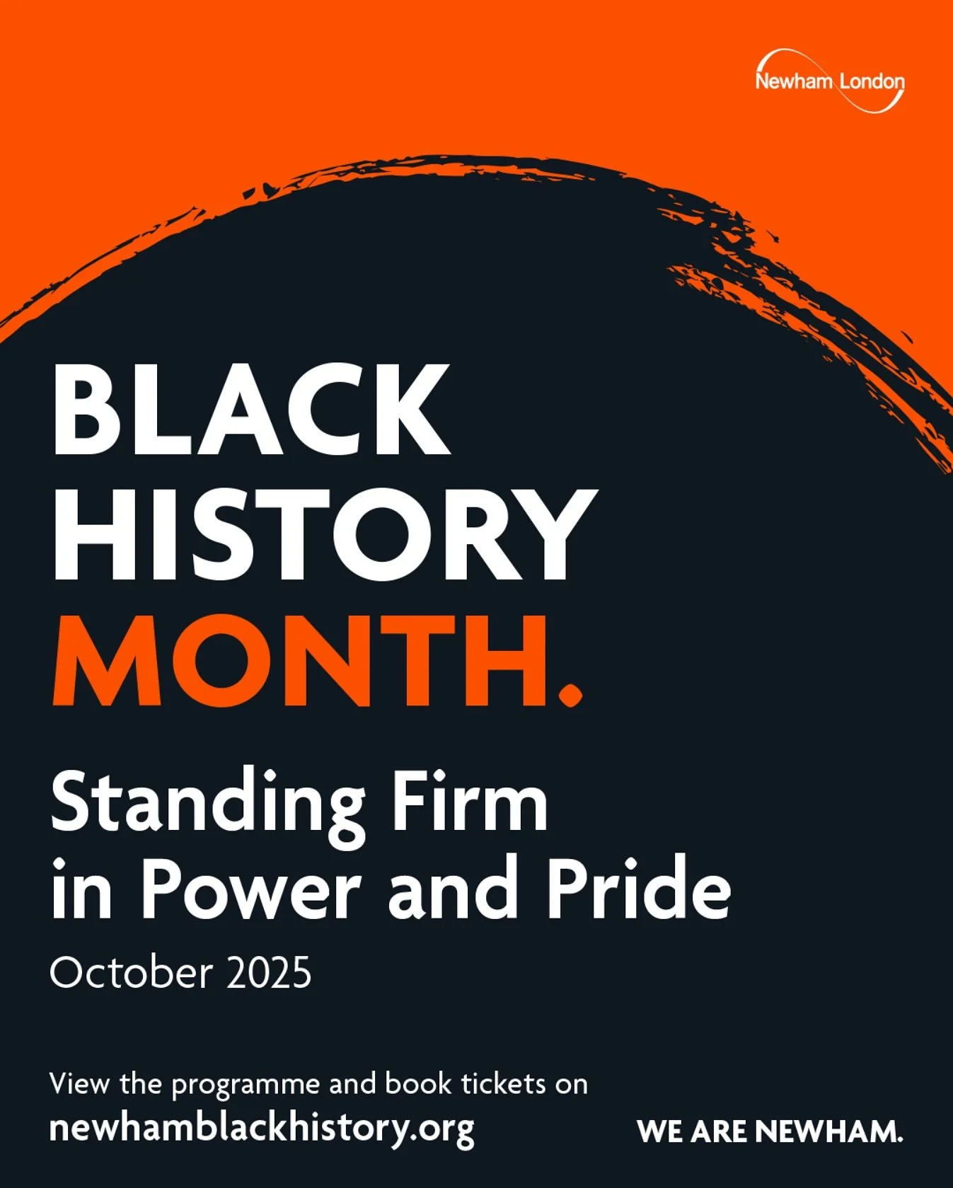 ✨ Black History Month in Newham ✨&nbsp;

This October, Newham comes alive with Standing Firm in Power and Pride &mdash; a month-long celebration of heritage, resilience, creativity, and community.&nbsp;

Expect:&nbsp; 🎬 Film screenings&nbsp; ✨ Inspi