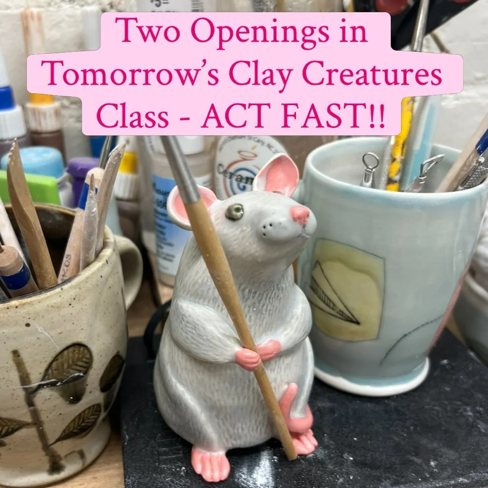 We just had two spots open up in the ceramic creatures class. This is a two session class: August 29 to create your critter and Sept 5 to glaze and finish. This is always a fun class - quick, grab those last minute spots!!