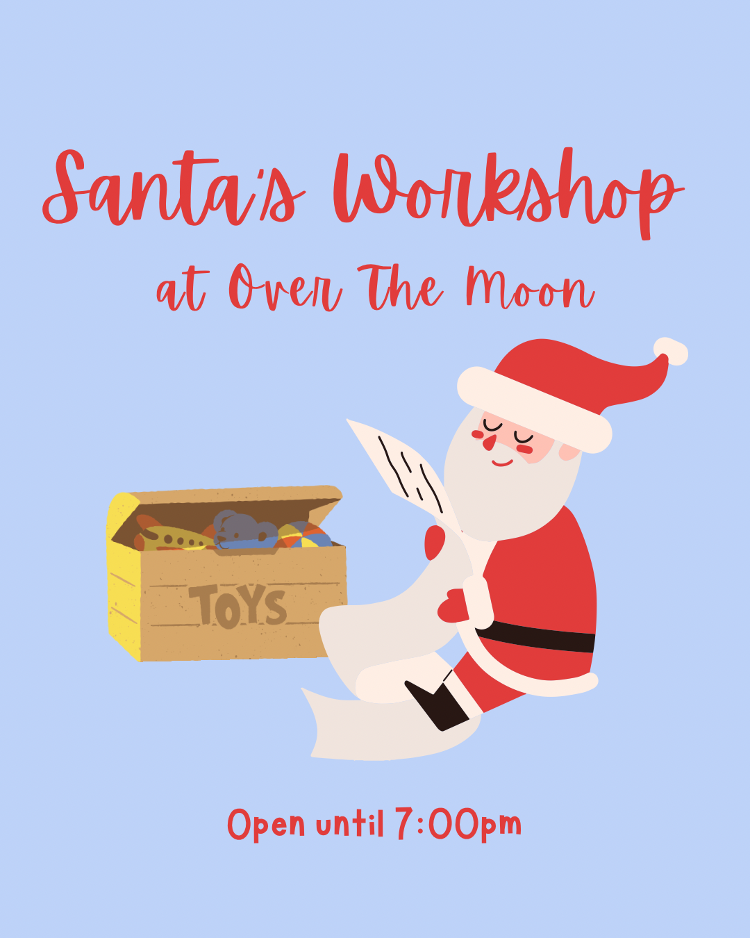 Santa's Workshop (Open Late)
