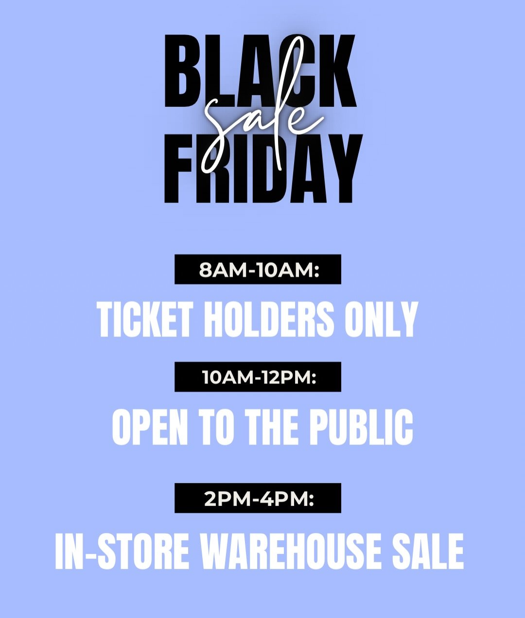 We&rsquo;re Open for Black Friday! 8-10am is for ticket holders only.  10-12 will be open to the public to shop 25% off apparel and shoes.  We will reopen at 2pm for a CASH ONLY Warehouse Sale with nothing over $30. DONT MISS OUT